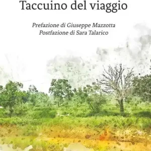 A Buon Prezzo Fluire. Taccuino del viaggio