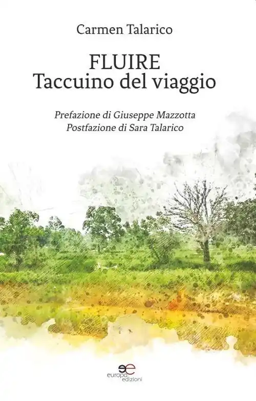 A Buon Prezzo Fluire. Taccuino del viaggio