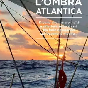 Di Tendenza L‘ombra atlantica