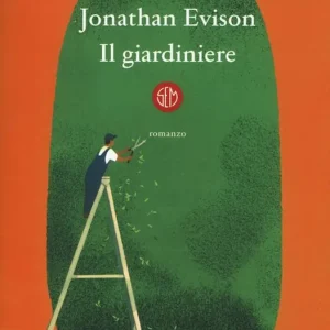 Il giardiniere Ultimissimo Modello