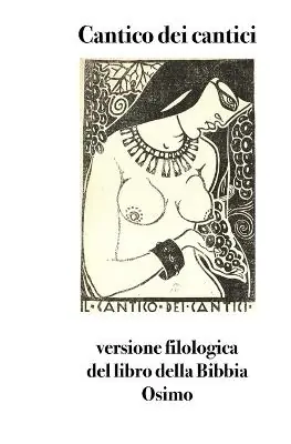 Vendita Finale Cantico dei cantici. Versione filologica del libro della Bibbia