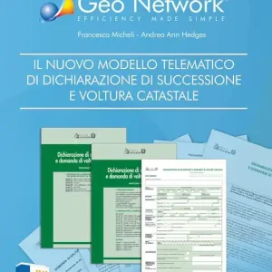 Quantità Limitata Il nuovo modello telematico di dichiarazione di successione e voltura catastale. Nuova ediz. Con software