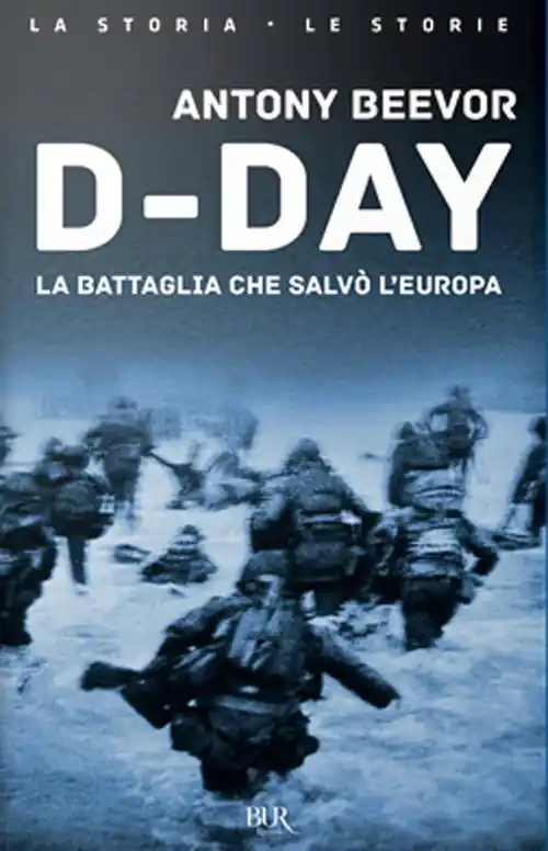 Affare D-Day. La battaglia che salvò l‘Europa