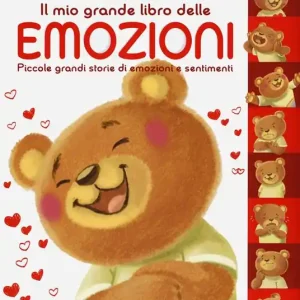 Il libro delle emozioni. Piccole grandi storie di emozioni e sentimenti. Ediz. a colori Prezzo Basso