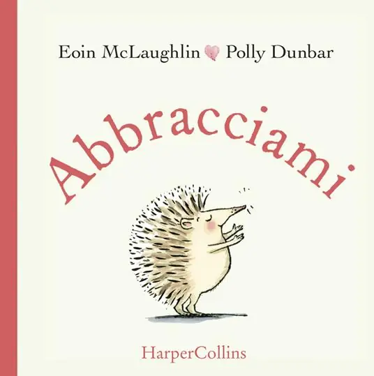 Abbracciami. Ediz. a colori Promo Stagionale