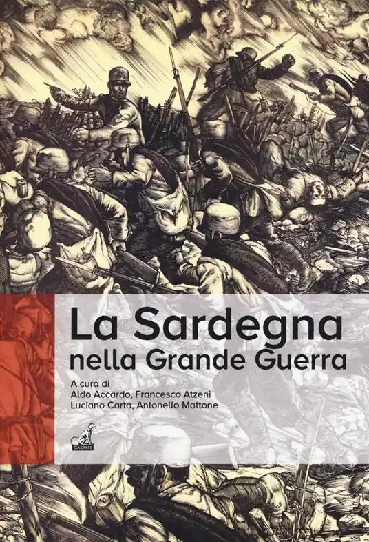 La Sardegna nella Grande Guerra Spedizione Espresso