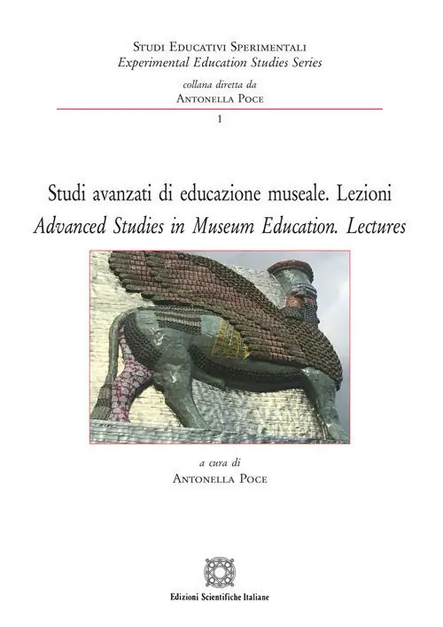 Must-Have Studi avanzati di educazione museale. Lezioni-Lezioni-advanced studies in museum education. Lectures