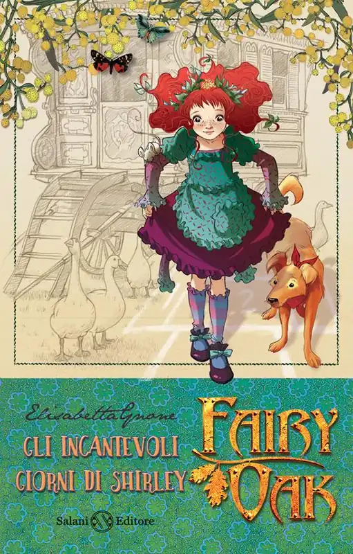 Gli incantevoli giorni di Shirley. Fairy Oak. Nuova ediz.. Vol. 5 Saldi