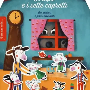 Il lupo e i sette capretti. Con adesivi Nuova Collezione