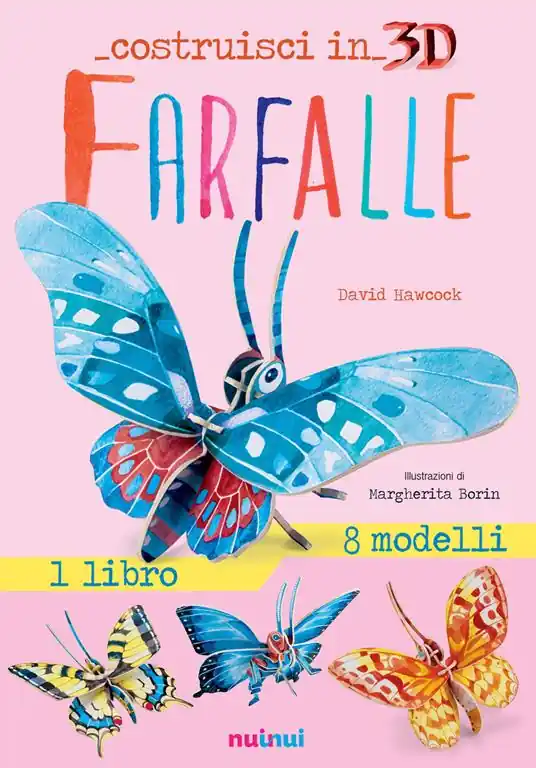 Farfalle. Costruisci in 3D. Con gadget. Ediz. a colori Offerta Speciale