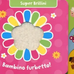Bambino furbetto! Super brillini. Ediz. a colori Occasione