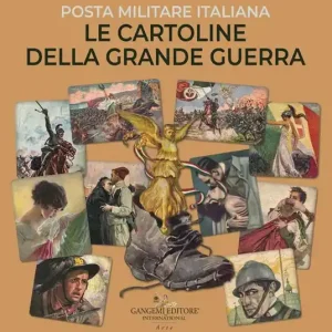 Compra Online Le cartoline della Grande Guerra. Posta militare italiana. Ediz. a colori