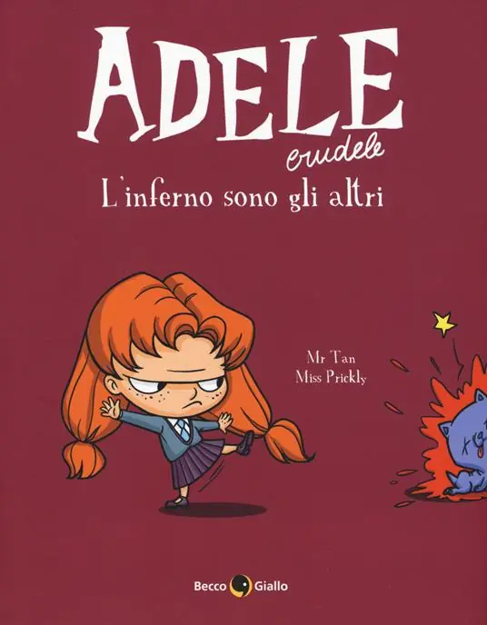 Adele Crudele. Vol. 2 L‘ inferno sono gli altri Prezzo Di Fabbrica