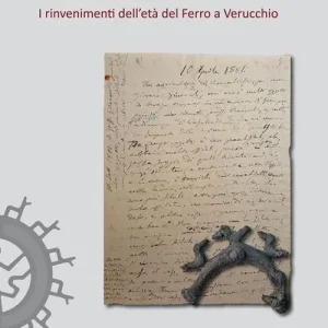 Scelto Dai Clienti Archeologia delle scoperte. I rinvenimenti dell‘età del Ferro a Verucchio