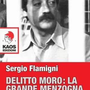 Delitto Moro. La grande menzogna Sconto