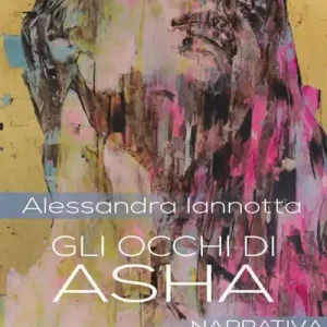 Gli occhi di Asha Offerta
