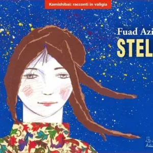 Stella. Versione kamishibai. Ediz. illustrata Prezzo Di Fabbrica