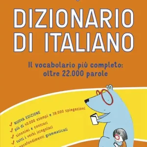 Offerta Il tuo primo dizionario di italiano. Il vocabolario più completo oltre 22.000 parole. Nuova ediz.
