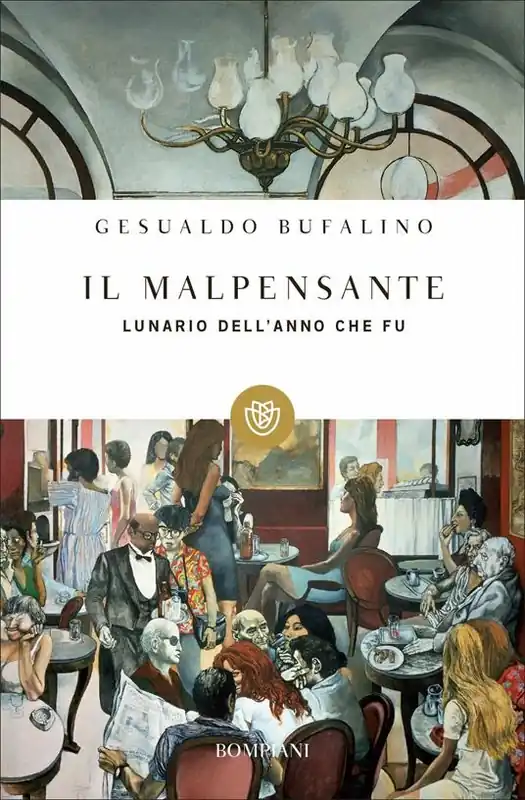A Buon Prezzo Il malpensante. Lunario dell‘anno che fu