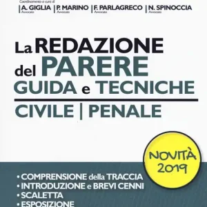 La redazione del parere. Guida e tecniche. Civile-Penale Pagamento Sicuro