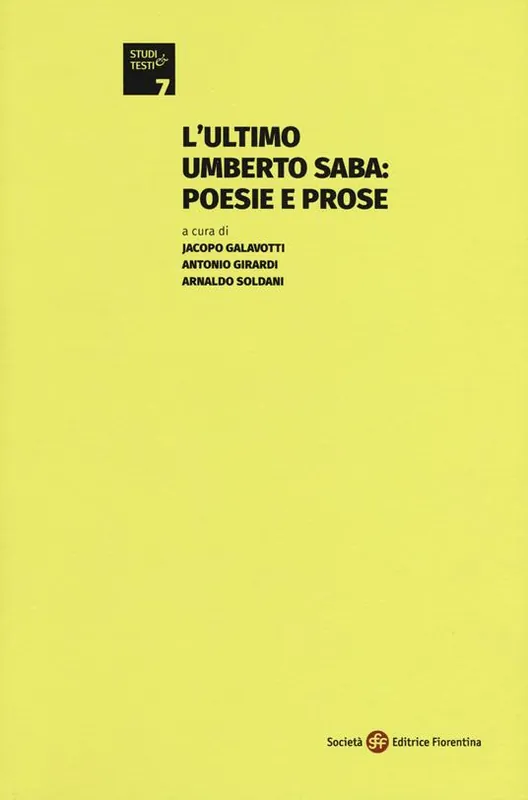 A Buon Prezzo L‘ultimo Umberto Saba poesie e prose