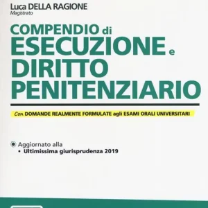 Must-Have Compendio di esecuzione e diritto penitenziario. Con espansione online