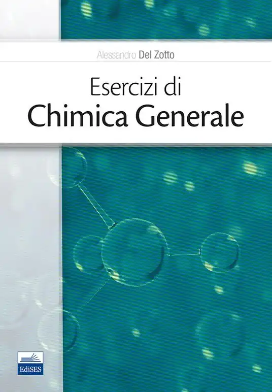 Esercizi di chimica generale A Buon Prezzo