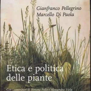 Etica e politica delle piante Prezzo Conveniente