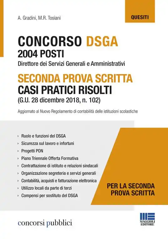 Concorso DSGA 2004 posti. Seconda prova scritta casi pratici risolti Di Tendenza