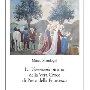 La veneranda pittura della Vera Croce di Piero della Francesca Offerta Limitata