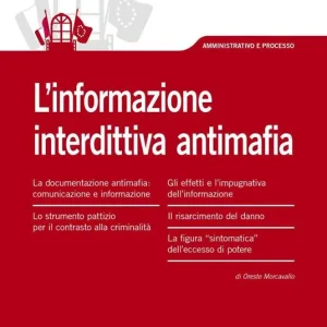 Super Prezzo L‘ informazione interdittiva antimafia