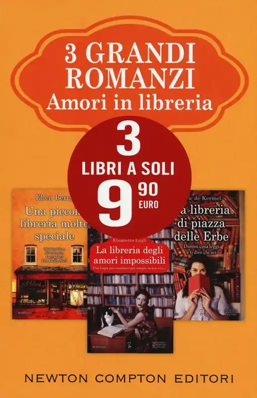 3 grandi romanzi amori in libreria La libreria degli amori impossibili-Una piccola libreria molto speciale-La libreria di piazza delle Erbe Offerta Lampo