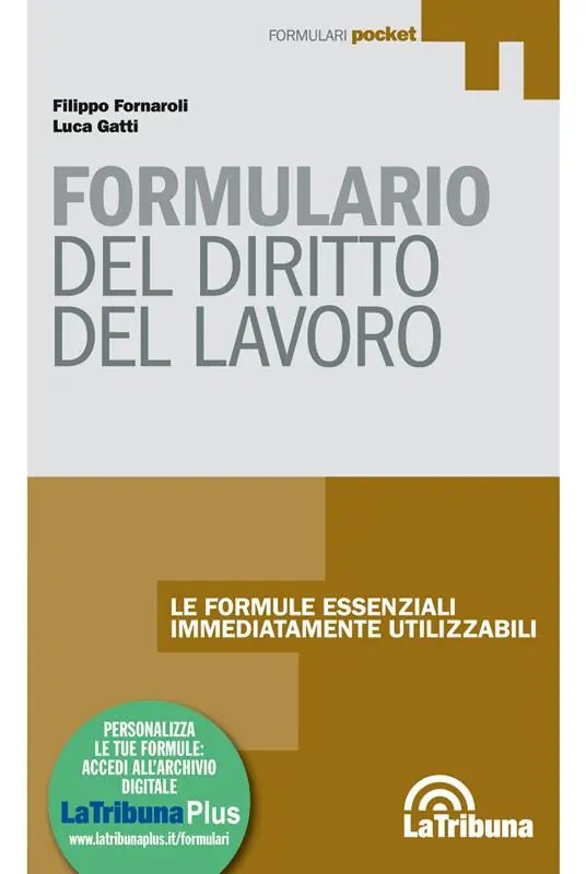 Formulario di diritto del lavoro. Con Contenuto digitale (fornito elettronicamente) Sconto