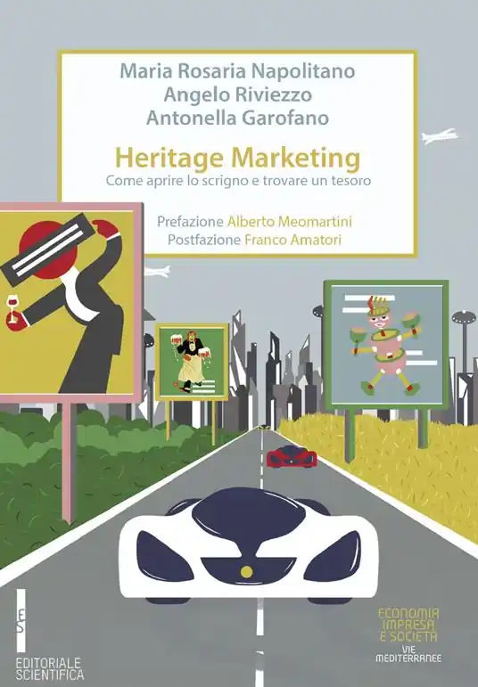 Heritage marketing. Come aprire lo scrigno e trovare un tesoro Ultima Occasione