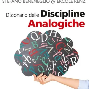 Dizionario delle discipline analogiche. Nuova ediz. Consegna Rapida