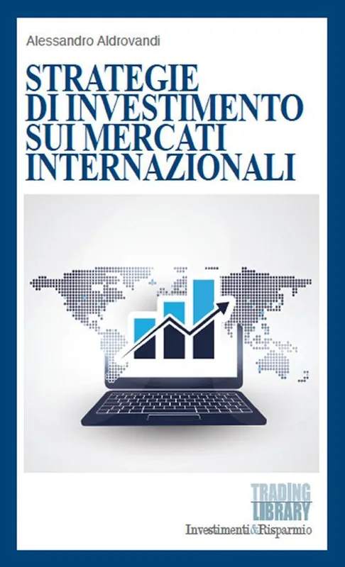 Strategie di investimento sui mercati internazionali Prezzo Basso