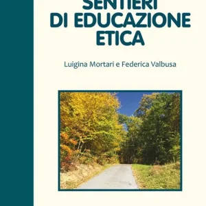 Prezzo Basso Sentieri di educazione etica