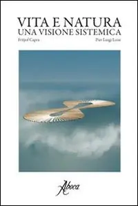 Bestseller Vita e natura. Una visione sistemica