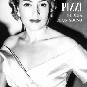 Nilla Pizzi. Storia di un sogno. Nuova ediz. Sconto