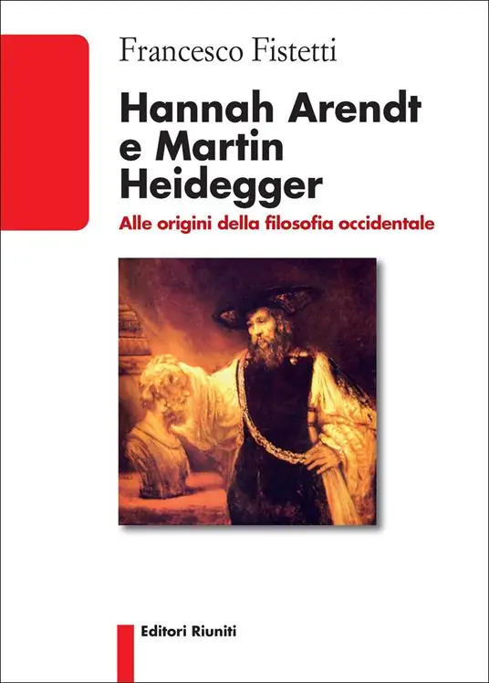 Hannah Arendt e Martin Heidegger. Alle origini della filosofia occidentale Promo Stagionale