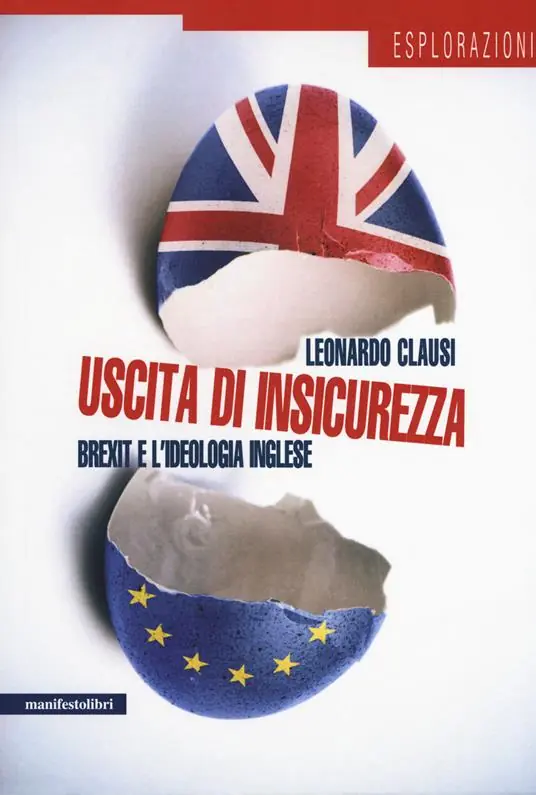Sconto Uscita di insicurezza. Brexit e l‘ideologia inglese