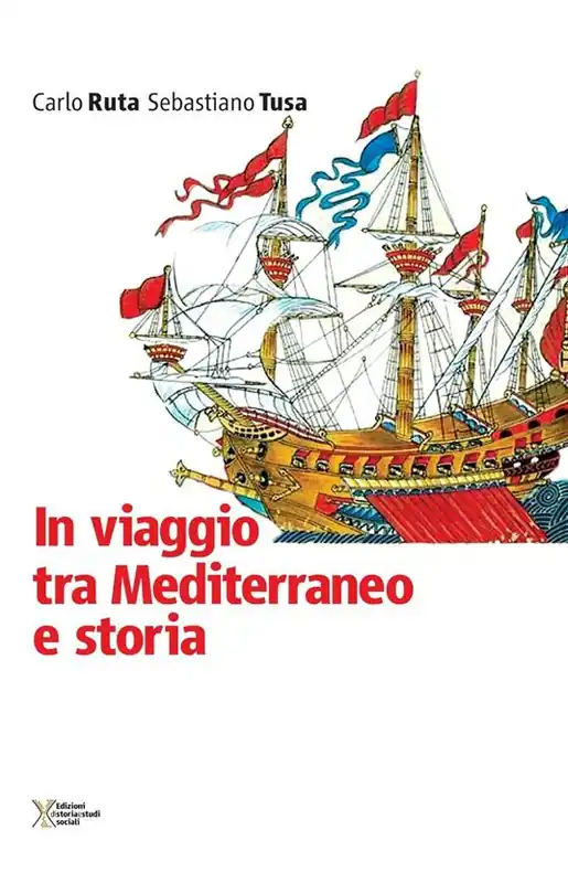 Novità In viaggio tra Mediterraneo e storia