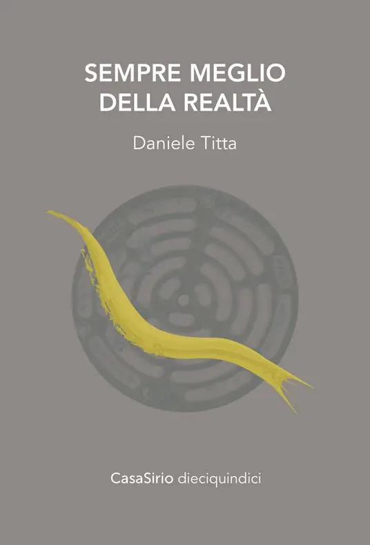 Sempre meglio della realtà. Ediz. speciale Occasione Imperdibile