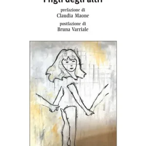 I figli degli altri Non Perdere