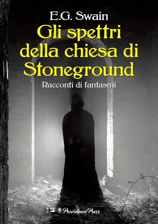 Compra Oggi Stesso Gli spettri della chiesa di Stoneground