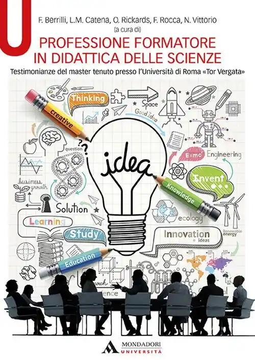 Ultime Pezzi Professione formatore in didattica delle scienze