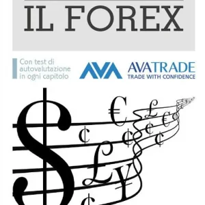 Promozione Il Forex. Con test di autovalutazione per ogni capitolo