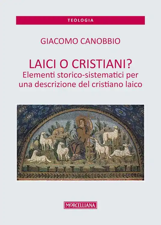 Bestseller Laici o cristiani? Elementi storico-sistematici per una descrizione del cristiano laico