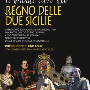 Il grande libro del Regno delle Due Sicilie Vendita Finale