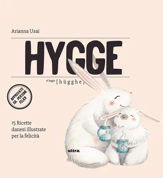 Soddisfatti O Rimborsati Hygge. 15 ricette danesi illustrate per la felicità